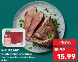 Kaufland K-PURLAND Rinderschmorbraten Angebot
