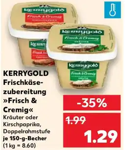 Kaufland KERRYGOLD Frischkäsezubereitung Frisch & Cremig Angebot