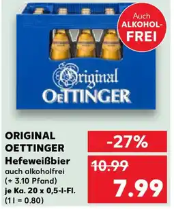 Kaufland ORIGINAL OETTINGER Hefeweißbier Angebot