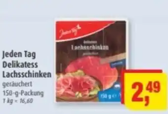 Markant Jeden Tag Delikatess Lachsschinken Angebot