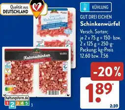 Aldi Süd GUT DREI EICHEN Schinkenwürfel Angebot