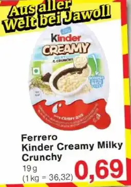 Jawoll Ferrero Kinder Creamy Milky Crunchy Angebot