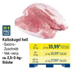 METRO Kalbskugel hell Angebot