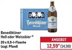 METRO Benediktiner Hell oder Weissbier Angebot