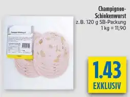 diska Champignon- Schinkenwurst Angebot