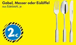 TEDi Serie Spaten Gabel, Messer oder Eislöffel Angebot