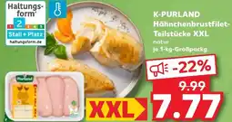 Kaufland K-PURLAND Hähnchenbrustfilet- Teilstücke XXL Angebot