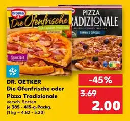 Kaufland DR. OETKER Die Ofenfrische oder Pizza Tradizionale Angebot