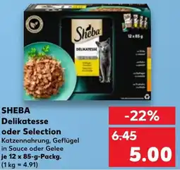 Kaufland SHEBA Delikatesse oder Selection Angebot