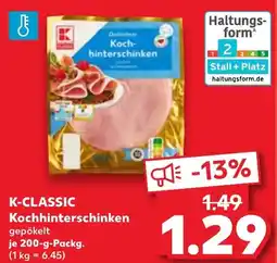 Kaufland K-CLASSIC Kochhinterschinken Angebot