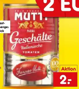 Netto Marken-Discount Mutti Pelati Geschälte Tomaten Angebot