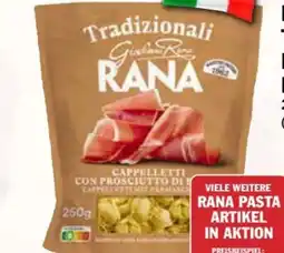 AEZ Giovanni Rana Tradizionali Prosciutto di Parma Angebot