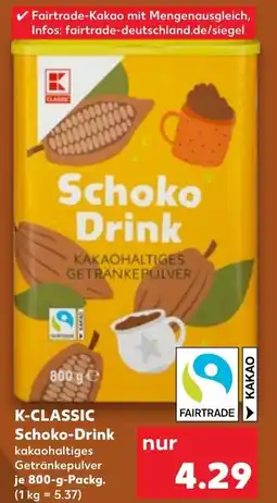 Kaufland K-CLASSIC Schoko-Drink Angebot