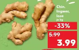 Kaufland Chin. Ingwer, lose Angebot