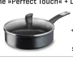 Edeka Tefal Schmorpfanne Perfect Touch 24 cm Angebot