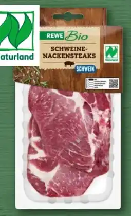 REWE Center Rewe Bio Schweine Nackensteaks Angebot