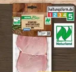 REWE Rewe Bio Schweine-Minutensteaks Angebot