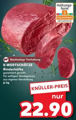 Kaufland K-WERTSCHÄTZE Rinderhüfte Angebot