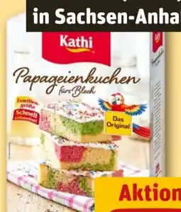 REWE Kathi Papageienkuchen Angebot