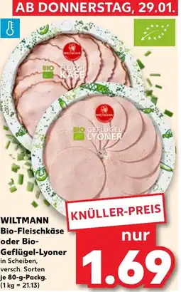 Kaufland WILTMANN Bio-Fleischkäse oder Bio- Geflügel-Lyoner Angebot