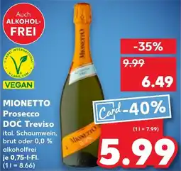 Kaufland MIONETTO Prosecco DOC Treviso Angebot