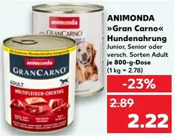Kaufland ANIMONDA Gran Carno Hundenahrung Angebot