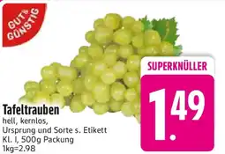 Edeka GUT&GÜNSTIG Tafeltrauben Angebot