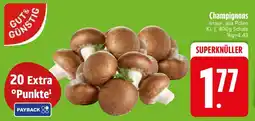 Edeka GUT & GÜNSTIG Champignons Angebot
