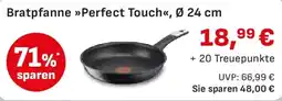 Edeka Tefal Bratpfanne Perfect Touch, Ø 24 cm Angebot