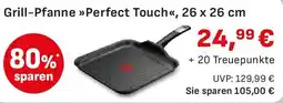Edeka Tefal Grill-Pfanne Perfect Touch, 26 x 26 cm Angebot