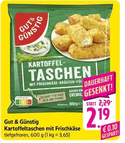 E-Center Gut & günstig kartoffeltaschen mit frischkäse Angebot
