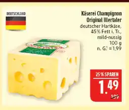 Marktkauf Käserei champignon original illertaler Angebot