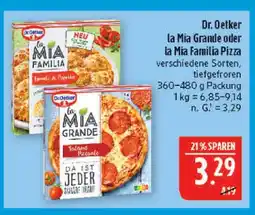 Marktkauf Dr. oetker la mia grande oder la mia familia pizza Angebot