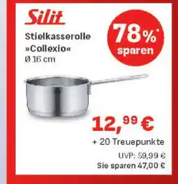 Marktkauf Silit stielkasserolle collexio Angebot