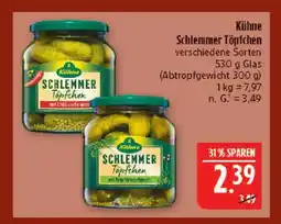 Marktkauf Kühne schlemmer töpfchen mit chili verfeinert Angebot