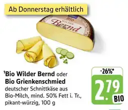 Edeka Bio Wilder Bernd oder Bio Grienkenschmied Angebot
