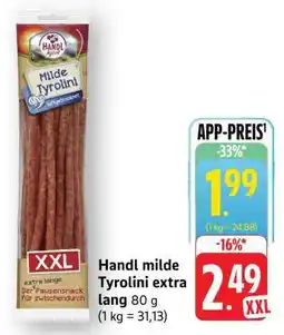 Edeka Handl milde Tyrolini extra lang 80 g Angebot