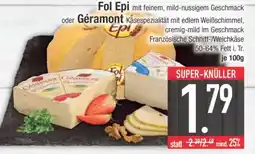Edeka Fol Epi* oder Géramont Angebot