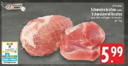 Edeka Frischer Schweinebraten oder Schweinerollbraten Angebot