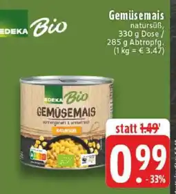 Edeka EDEKA Bio Gemüsemais Angebot