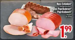 Edeka Nuss-Schinken, Puten-Paprikabrust oder Paprikabauch Angebot