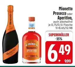 Edeka Mionetto Prosecco oder Aperitivo Angebot