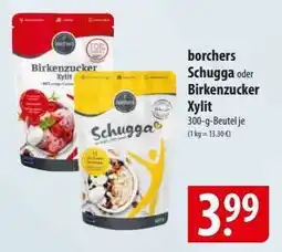 Famila Nord Ost borchers Schugga oder Birkenzucker Xylit Angebot