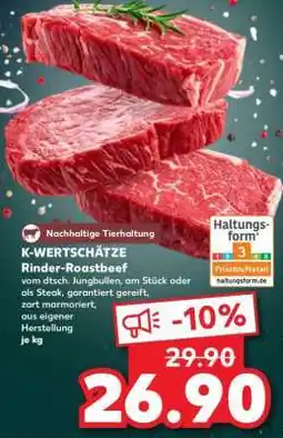 Kaufland K-WERTSCHÄTZE Rinder-Roastbeef Angebot