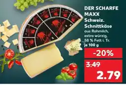Kaufland Der scharfe Maxx Angebot
