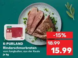 Kaufland K-PURLAND Rinderschmorbraten Angebot