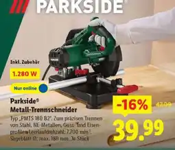 Lidl PARKSIDE Metall-Trennschneider Angebot