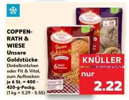 Kaufland COPPENRATH & WIESE Unsere Goldstücke Angebot