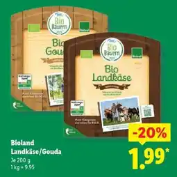 Lidl Bioland Landkäse/Gouda Angebot
