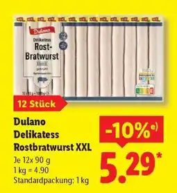 Lidl Dulano Delikatess Rostbratwurst XXL Angebot